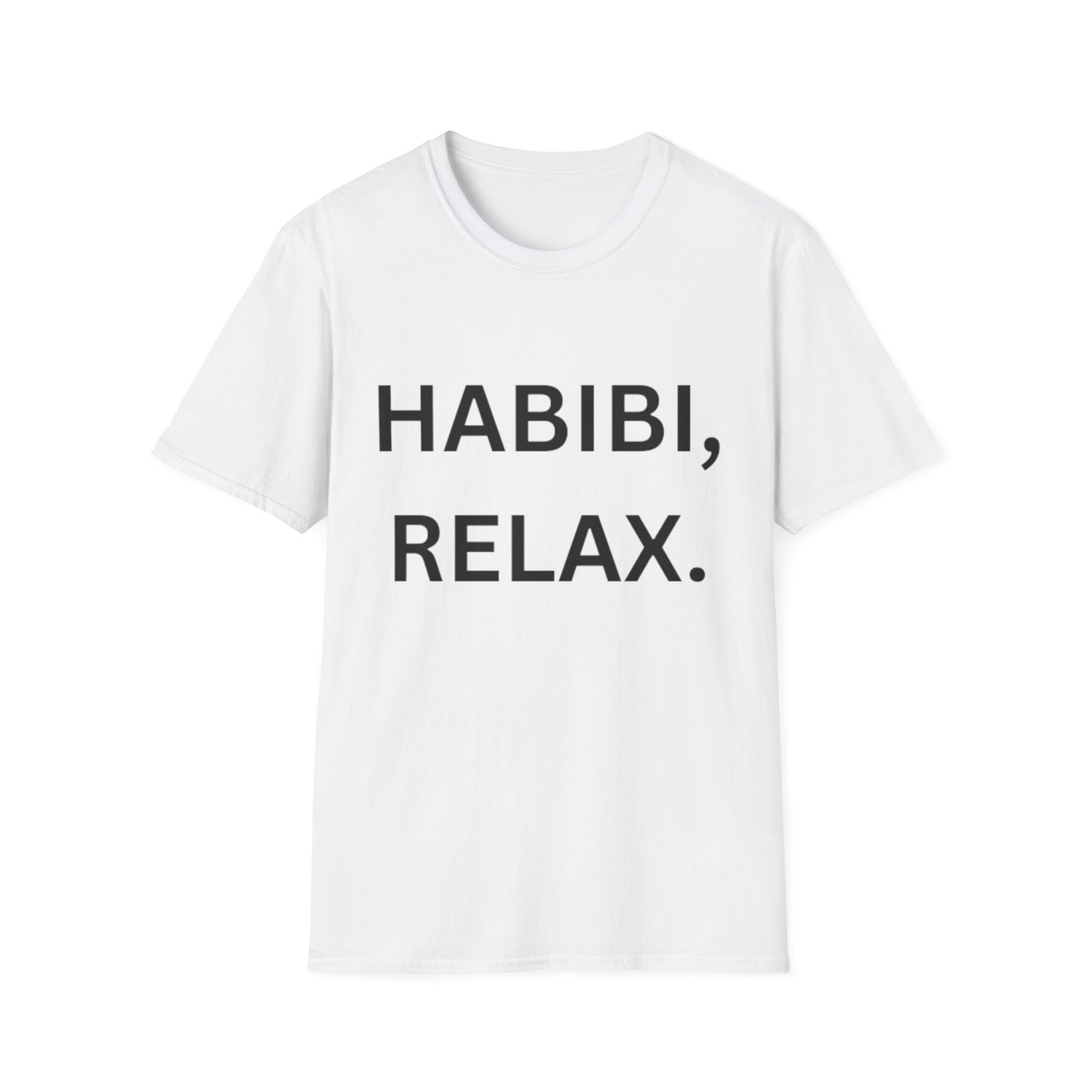 Chill Vibes Unisex T-Shirt - HABIBI, RELAX, Relaxation Shirt, Gift for Friends, Casual Outfit, Lounge Wear, Funny Graphic Tee